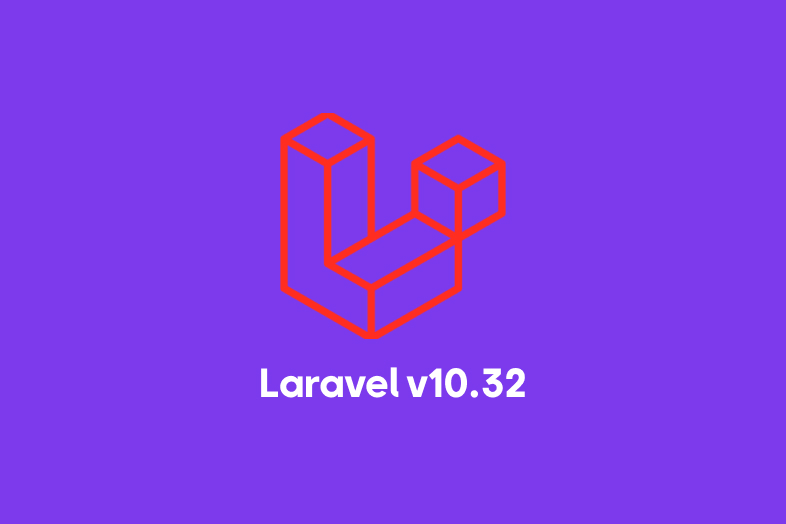 لاراول نسخه 10.32